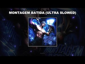 MONTAGEM BATIDA (ULTRA SLOWED) - 1 HOUR