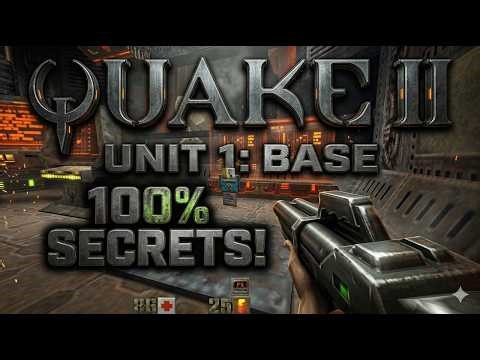 Quake II - Unit 1: Base - HARD - 100% secrets
