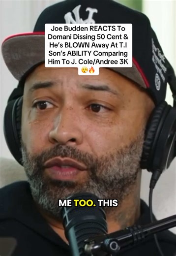 Joe Budden REACTS To Domani Dissing 50 Cent & He’s BLOWN Away At T.I Son’s ABILITY Comparing Him To J. Cole/Andree 3K 😮‍💨🔥 #joebudden #ti #domani #50cent #podcastclips