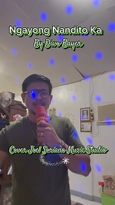 Ngayong Nandito Ka #by Divo Bayer #cover Joel Soriano Music Studio🎶❤️❤️❤️ | Joel Soriano Music Studio