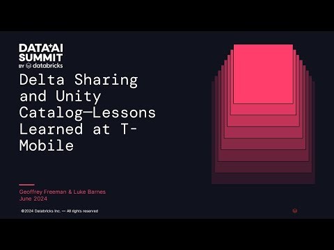 Delta Sharing and Unity Catalog—Lessons Learned at T-Mobile
