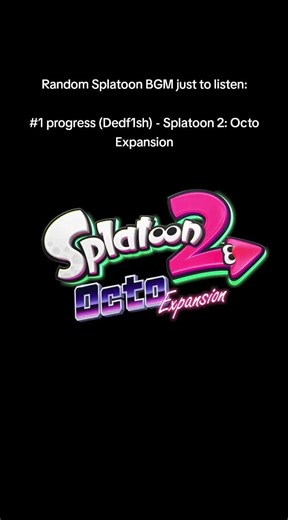 One of my fav Dedf1sh tracks! #splatoon #splatoon2 #octoexpansion #dedf1sh #achtsplatoon
