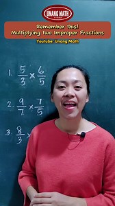 Remember this when Multiplying Two Improper Fractions #fractionmath #mathematics #solvingMath #mathlover #MultiplyingFractions #math | Unang Math