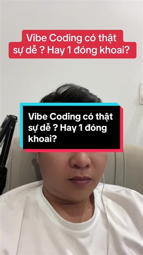 Vibe Coding 90: Vibe Coding có thật sự dễ ? Hay 1 đóng khoai? #ongchuvibecoding #BeHocGioi #aistudio #antigravity #xuhuongtiktok #kiemtienvoivibecoding