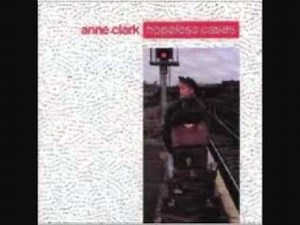 Anne Clark: Homecoming