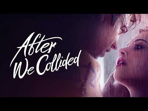 After We Collided Soundtrack / Maxchalant - Forbidden Love