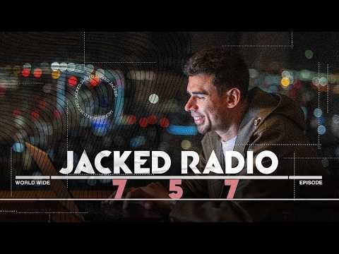 Jacked Radio #757 by AFROJACK