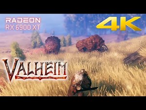 Valheim | 4K | Ultra Graphics | 6900 XT