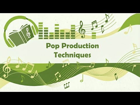 Pop Production Techniques