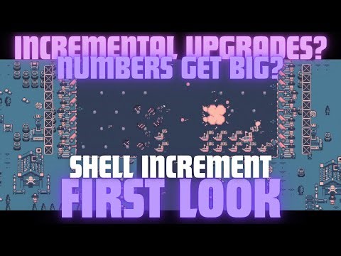 This New Incremental Upgrade Game is Very Unique: Shell Increment