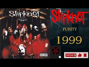 Slipknot - Purity [Lyrics on screen]