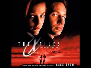 Mark Snow - Crossroads [Album Version] (The X-Files: Fight The Future)