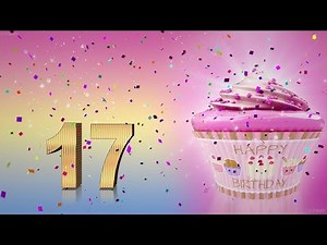 17 years congratulations. 17th birthday song. Happy Birthday To You 17 Funny Birthday Video.