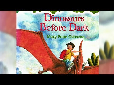 Magic Treehouse #01: Dinosaurs Before Dark