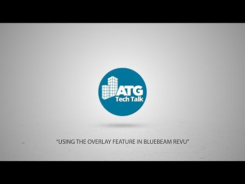 Using the Overlay Feature in Bluebeam Revu