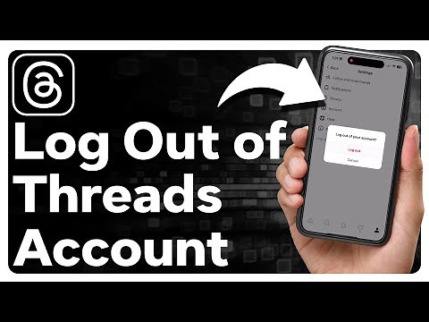 How To Logout Of Threads Account