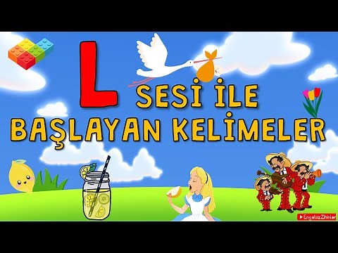 L SESİ İLE BAŞLAYAN KELİMELER - ANİMASYONLU EĞLENCELİ - L SESİ HİSSETME - OKUMA YAZMA - ÖZEL EĞİTİM
