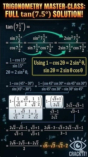 How to Find \tan(7.5^\circ) Exactly! 🎯 JEE 2026 #jee #jeeadvance #correctanswer #trigonometry