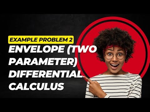 Example Problem 2 on Envelope (Two Parameter) | Differential Calculus | SNS Institutions