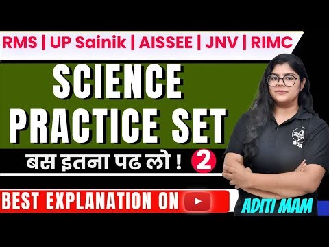 SCIENCE MOST IMPORTANT QUESTIONS PART 2 | By Aditi Ma'am | RMS • UP SAINIK • AISSEE 2025 #science