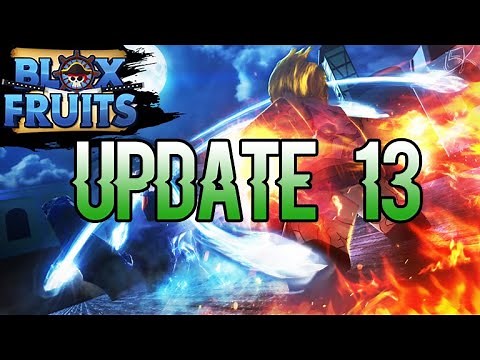 Blox Fruits Update 13 all changes.