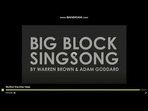 Big Block Singsong End Credits