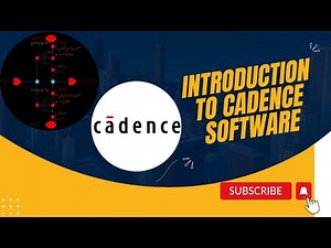 Introduction To Cadence Software Tool