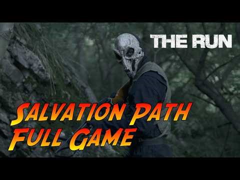 The Run | Gameplay Walkthrough - Salvation Path - Full Game | No Commentary