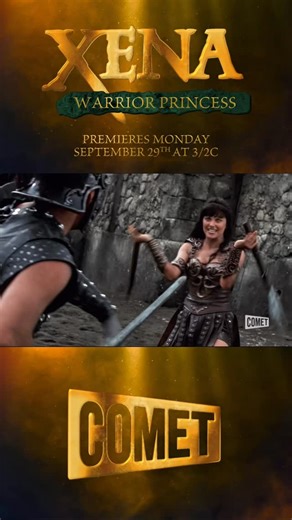 107 reactions · 25 shares | She’s fierce. She’s fearless. And she’s coming to Comet. Xena: Warrior Princess premieres September 29th. Get ready for epic battles, ancient gods and the legend that redefined TV heroism. | Watch Comet | Facebook