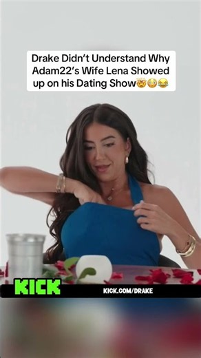 Drake Didn’t Understand Why Adam22’s Wife Lena Showed up on his Dating Show🤯
