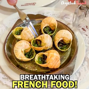34K views · 690 reactions | BREATHTAKING French Foods!  Finally trying France's snails "Escargots" and more amazing food in Lyon.... | Chopstick Travel | Facebook