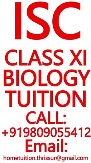 ISC CLASS XI BIOLOGY TUITION- MATHS, PHYSICS, CHEMISTRY, SCIENCE #ISC #ClassXI #Biology #Tuition