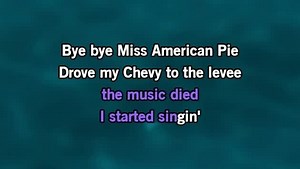 Karaoke American Pie (45 version) - Don McLean - CDG, MP4, KFN - Karaoke Version