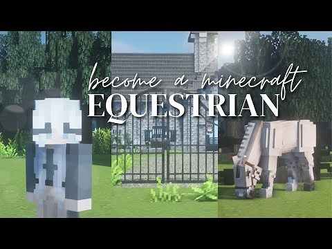 Become A Minecraft Equestrian! II The BEST Minecraft Horse Mods