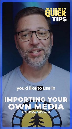 QUICK TIPS - IMPORTING YOUR OWN MEDIA