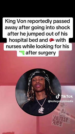 King Von's Shocking Hospital Incident Revealed