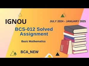 BCS-012 Solved Assignment July-24/Jan-25 || BCA_NEW (1st Sem)|| IGNOU Assignment Solutions (2024-25)