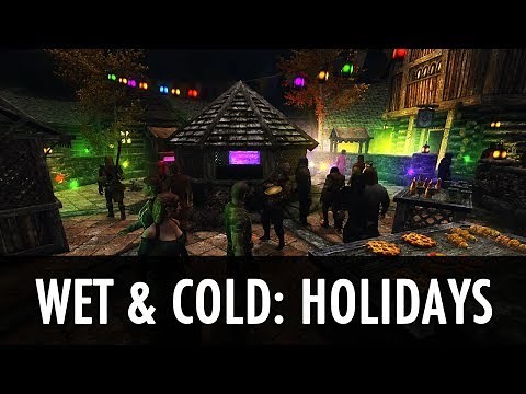 Skyrim Mod: Wet and Cold - Holidays
