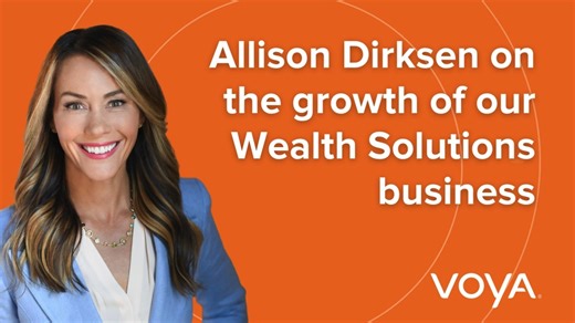 Voya is delivering strong results that demonstrate continued commercial momentum in our Wealth Solutions business. | Voya Financial