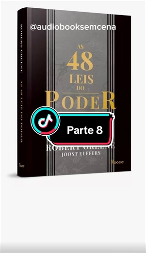 Audiobook Parte 8: As 48 Leis do Poder | TikTok