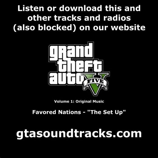 GTA V (GTA 5) - Original Music | Favored Nations - "The Set Up"