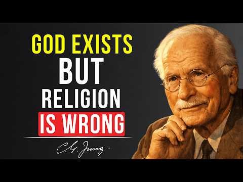 Carl Jung: God Exists But Religion Got It Wrong