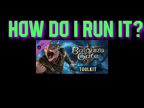 How to install Baldur's Gate 3 Toolkit