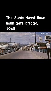 197K views · 3.1K reactions | The Subic Naval Base main gate bridge to Olongapo in 1965 (an AI-generated video from m20wc51 photo) | TAGA GAPO KA BA? Olongapo and Subic Bay Memories | Facebook