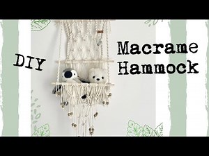Macrame Toy Hammock Wall Decor DIY Tutorial Step-by-step Easy to follow