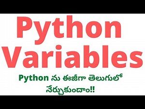 #5 Python Variables in Telugu తెలుగులో | Python Variables | Python in Telugu| Python Variables