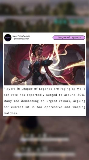 league players rage: mel ban rate hits 50% – rework now! #leagueoflegends #gaming #arcane