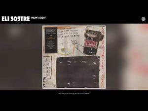 Eli Sostre - New Addy (Audio)