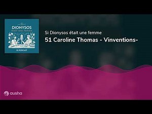 51 Caroline Thomas - Vinventions-