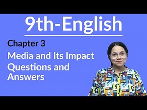 9th Class English Chapter 3 - Questions and Answers - Class 9 English Chapter 3 Questions Answers